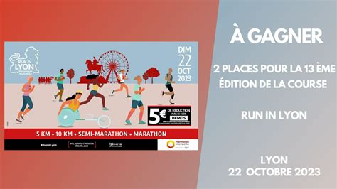 À GAGNER DEUX DOSSARDS POUR LA COURSE RUN IN LYON BY HARMONIE MUTUELLE