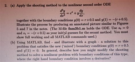 Solved 2 A Apply The Shooting Method To The Nonlinear