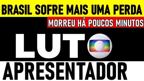 PAÍS EM LUTO HOJE ELE MORREU AGORA POUCO FEZ TRABALHOS DE DESTAQUE EM