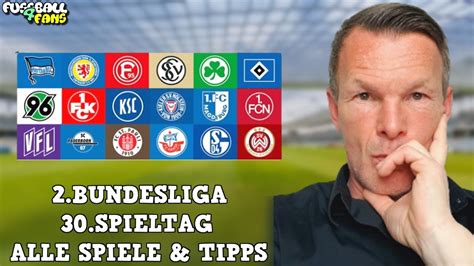 2 Bundesliga Tipps ⚽ 30 Spieltag Prognose 202324 ⚽ 2 Bundesliga 30