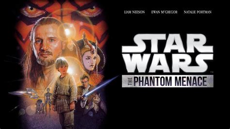 Star Wars Episode I The Phantom Menace 4K Star Wars Star Wars