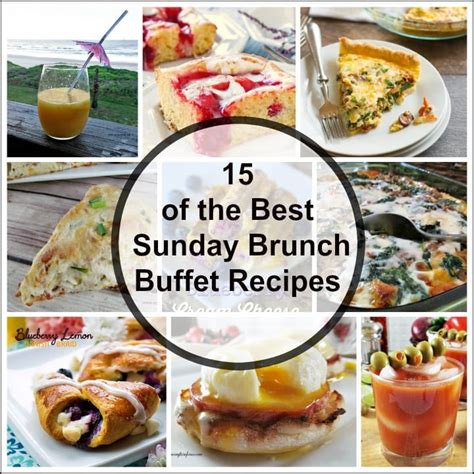 Sunday Brunch Buffet Recipes - My Turn for Us