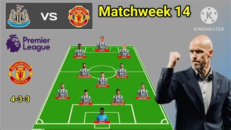 Newcastle Vs Manchester United Line Up With Mount Matchweek