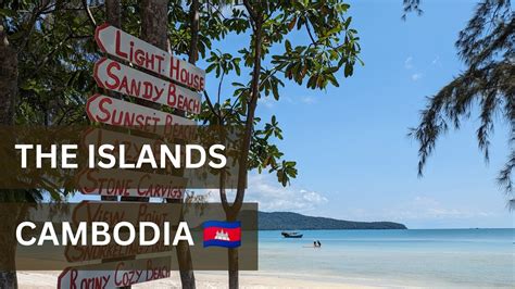 Koh Rong And Koh Rong Samloem Islands Cambodia YouTube