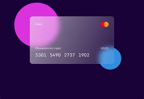 Glassmorphism Debit Card On Figma On Behance