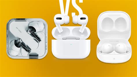 Battle Of The Earbuds Nothing Ear 2 Vs Airpods Pro 2 Vs Galaxy Buds2