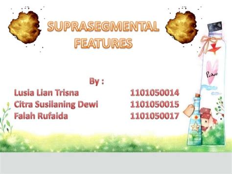 Suprasegmental features