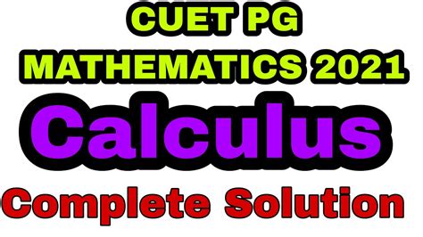 Cuet Pg Mathematics Calculus Solution Cuet Pg Mathematics