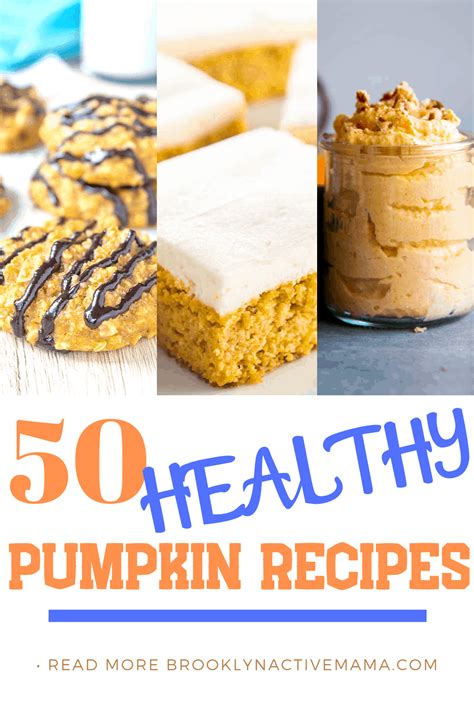 50 Healthy Pumpkin Recipes You Need In Your Life