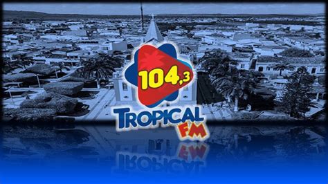 Prefixo Tropical FM 104 3 MHz Simão Dias SE YouTube