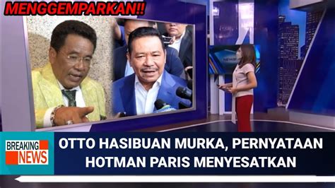 Otto Hasibuan Murka Pernyataan Hotman Paris Menyesatkan YouTube