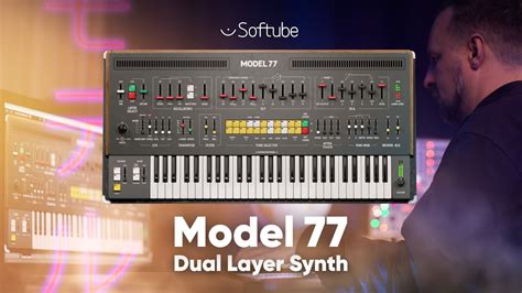 Introducing Model 77 Dual Layer Synth Softube YouTube