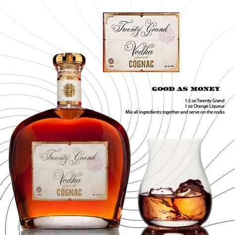 Twenty Grand Vodka Mixed With Cognac