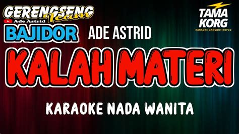 KALAH MATERI KARAOKE Bajidor Nada Wanita YouTube