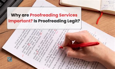 Why Are Proofreading Services Important Is It Legit