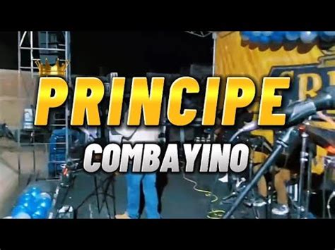 Principe Combayino 5⁰ Aniversario Reyes de Cajamarca YouTube