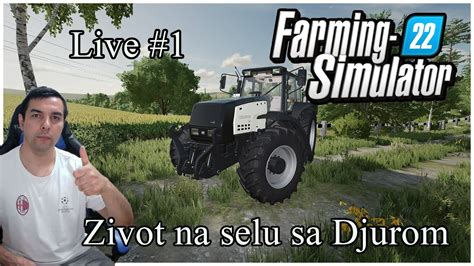 Farming Simulator 22 DOLAZIM KOD DJURE DA RADIM ZIVOT NA SELU LIVE 1