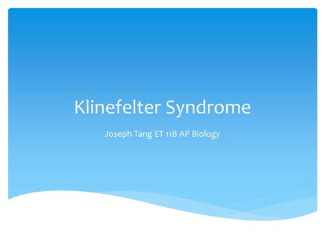 Ppt Klinefelter Syndrome Powerpoint Presentation Free Download Id 6730667