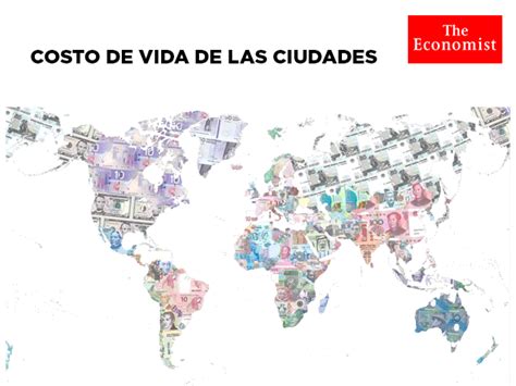 Costo De Vida De Las Ciudades Vía The Economist