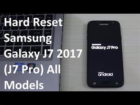 How To Hard Reset Samsung Galaxy J J Pro All Models Easily