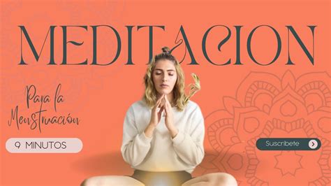 Meditación para la Menstruación By Nina YouTube