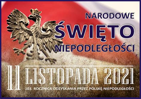 Listopada Narodowe Wi To Niepodleg O Ci Parafia Wojskowa Bydgoszcz