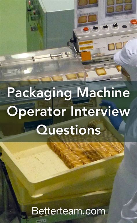 Packaging Machine Operator Interview Questions | Interview questions ...