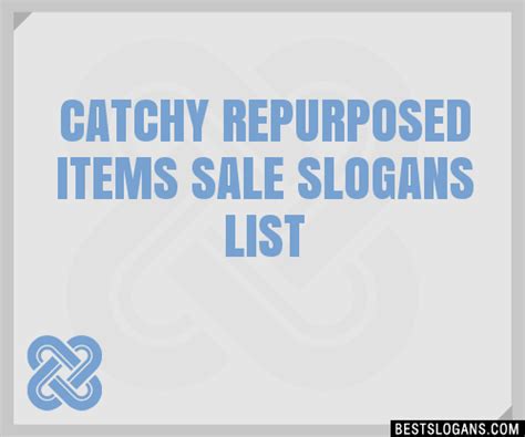 Catchy Repurposed Items Sale Slogans Generator Phrases