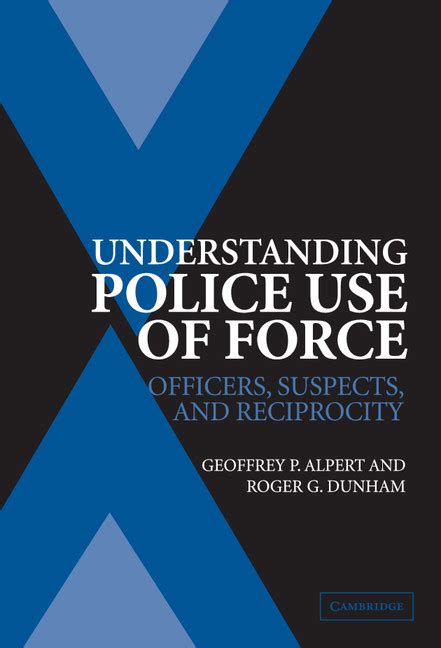 Understanding Police Use Of Force