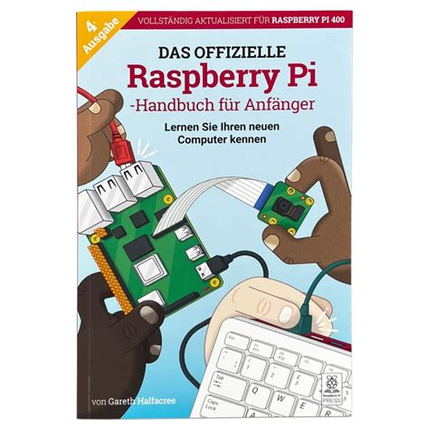 The Official Raspberry Pi Beginners Guide Raspberry Pi Boards Und