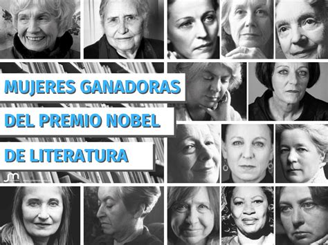 Las 17 Mujeres Que Han Ganado El Premio Nobel De Literatura … Por Ahora