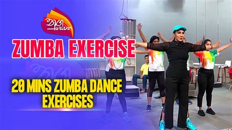 Nugasewana Zumba Exercise 20 Min Zumba Dance Workout 2023 09 04