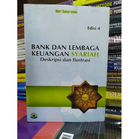 Bank Dan Lembaga Keuangan Syariah Deskripsi Dan Ilustrasi Edisi By