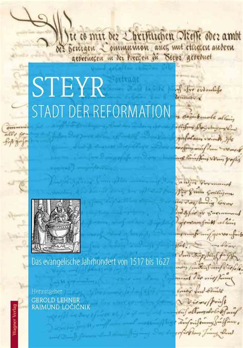 Steyr Stadt Der Reformation Wagner Verlag