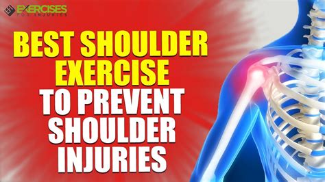 Best Shoulder Exercise To Prevent Shoulder Injuries Youtube