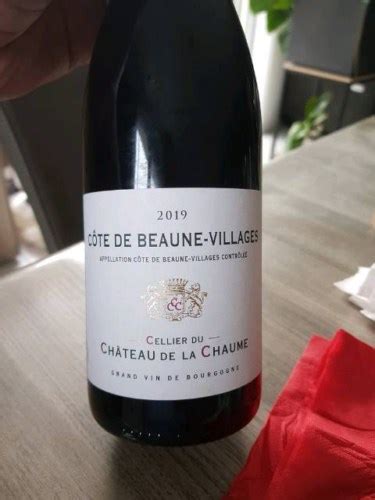 Cellier Du Ch Teau De La Chaume C Te De Beaune Villages Vivino