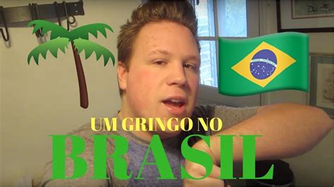 Um Gringo No Brasil Gringo Fazendo Interc Mbio Jake Youtube