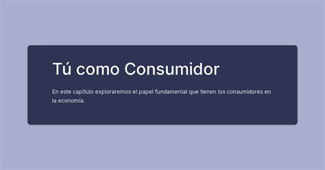 Tú como Consumidor