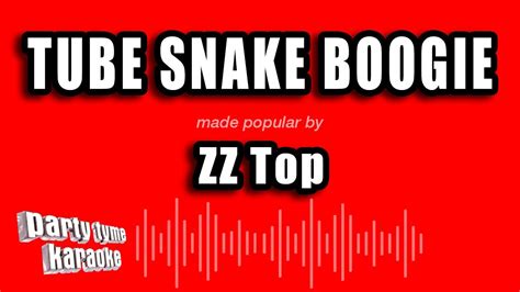 Zz Top Tube Snake Boogie Karaoke Version Youtube