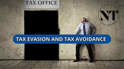 Tax Evasion And Tax Avoidance 5 Examples Nomad Tax