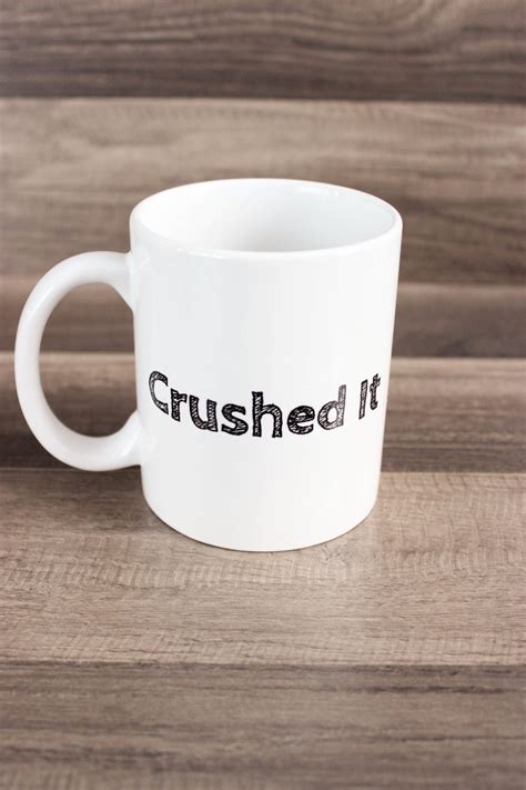 Crushed It Mug Pitch Perfect Inspired Mug Fat Amy Mug Etsy