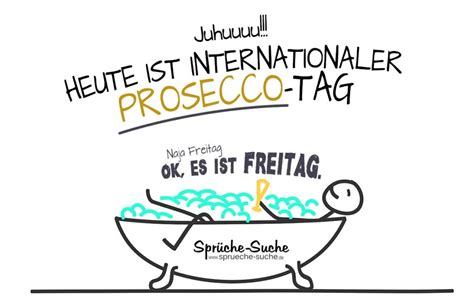 Internationaler Prosecco Tag Freitag Spr Che Zum Wochenende