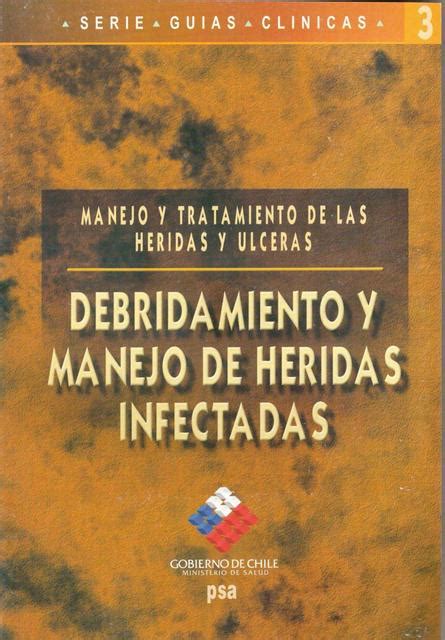 Debridamiento Y Manejo De Heridas Infectadas ANGGY FERREIRA MANTILLA