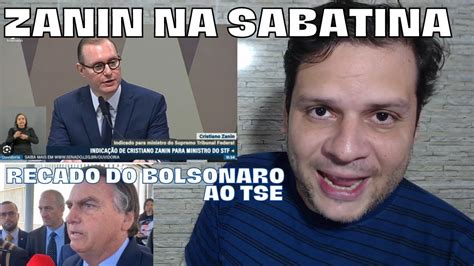 Zanin Bolsonaro Manda Recado Aos Ministros Do TSE YouTube