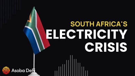 Energy Crisis South Africa 2024 Lesly Myrilla