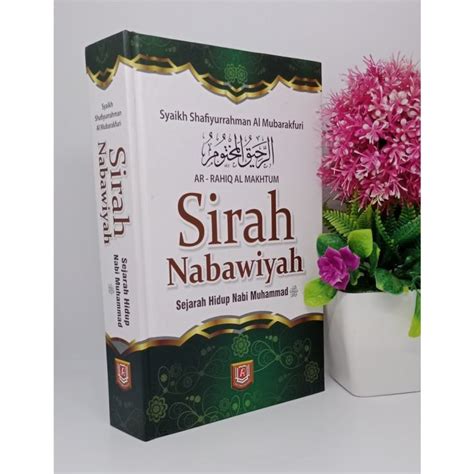 Buku Terjemah Ar Rahiq Al Makhtum Sirah Nabawiyah Sejarah Hidup Nabi