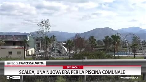 Scalea Una Nuova Era Per La Piscina Comunale Video Lac News