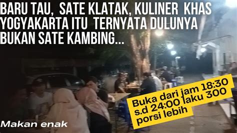 Pelopor Sate Klatak Di Yogyakarta Ternyata Dulunya Jualan Sate Tempe