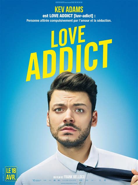 Affiche Du Film Love Addict Photo 1 Sur 14 Allociné