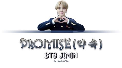 Bts Jimin Promise Sing Along Lyrics Han Rom Eng Youtube